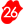 26